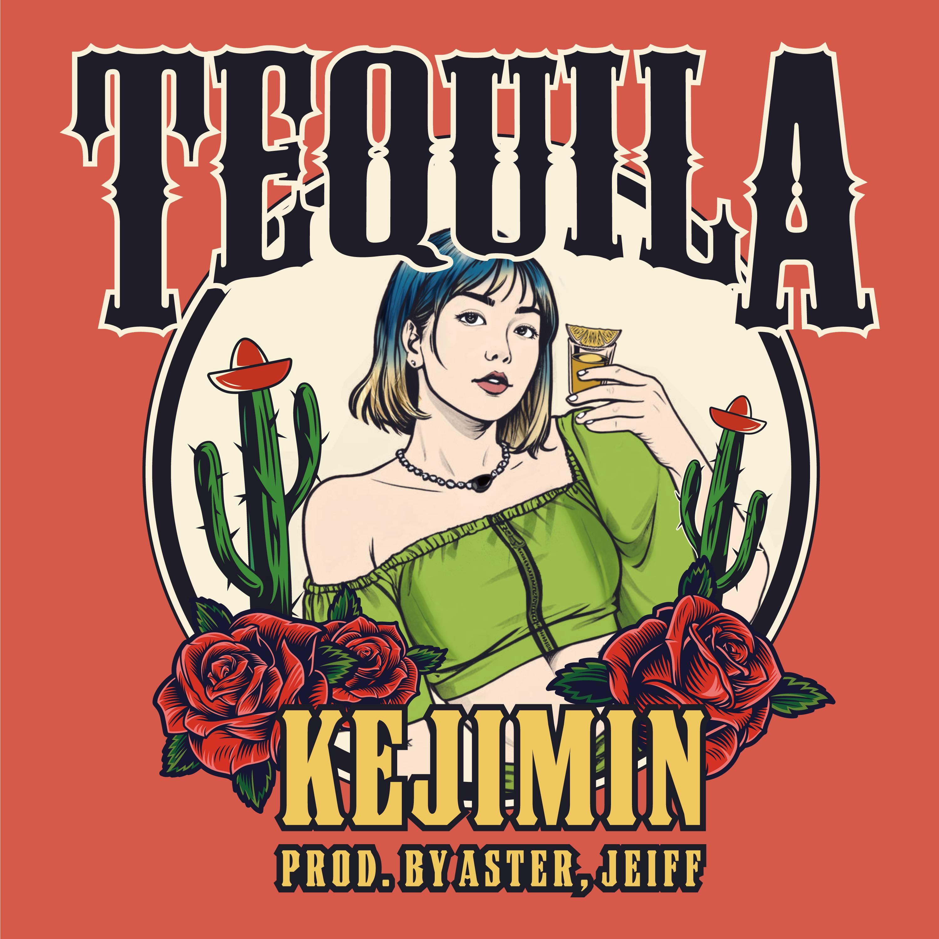 KEJIMIN - TEQUILA(Club Remix) MASTER