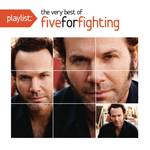 Playlist: The Very Best Of Five For Fighting专辑