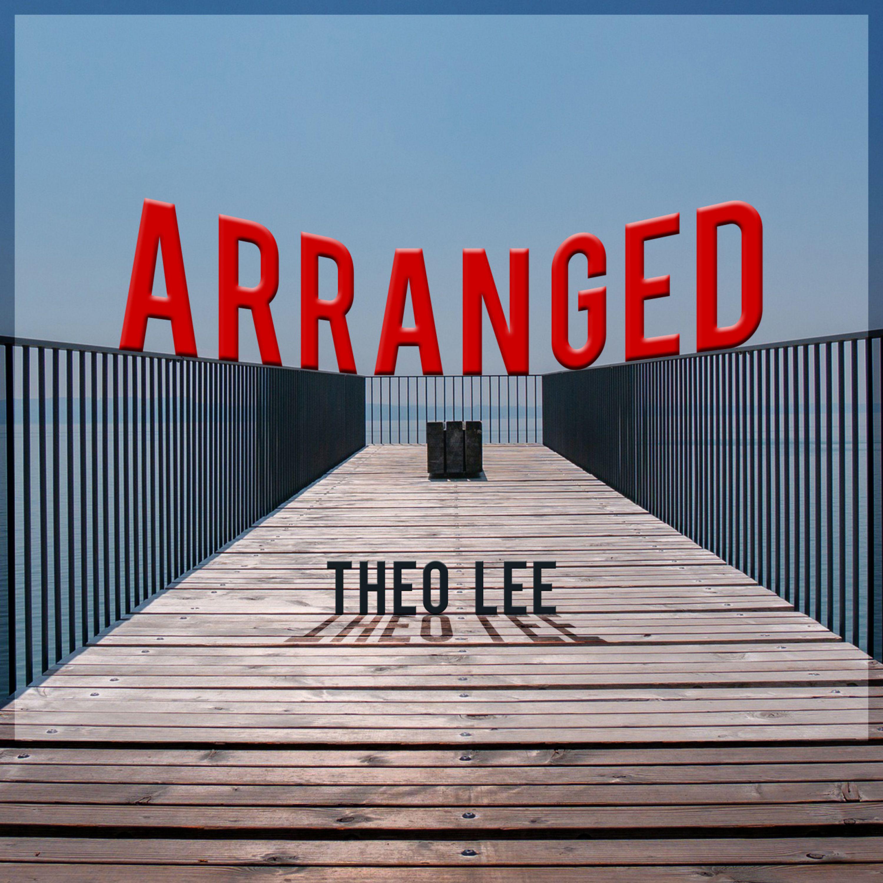 Theo Lee - Arranged