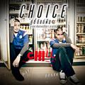 เพลงประกอบภาพยนตร์ CHOICE The Movie คู่ซี้ดีแต่ฝัน