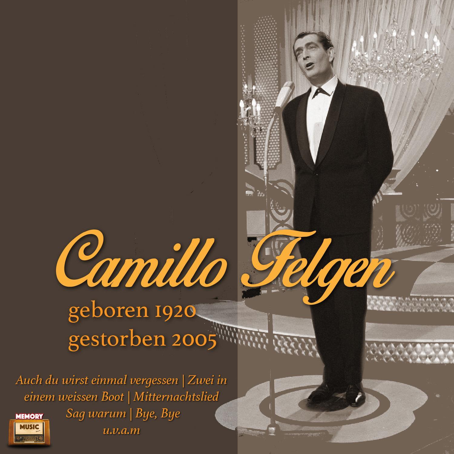Camillo Felgen, geboren 1920 - gestorben 2005