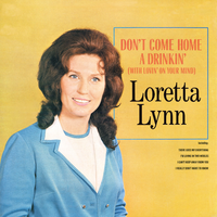 Loretta Lynn - Donmt Come Hoe A Drinkin  ( Karaoke )
