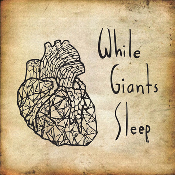 While Giants Sleep