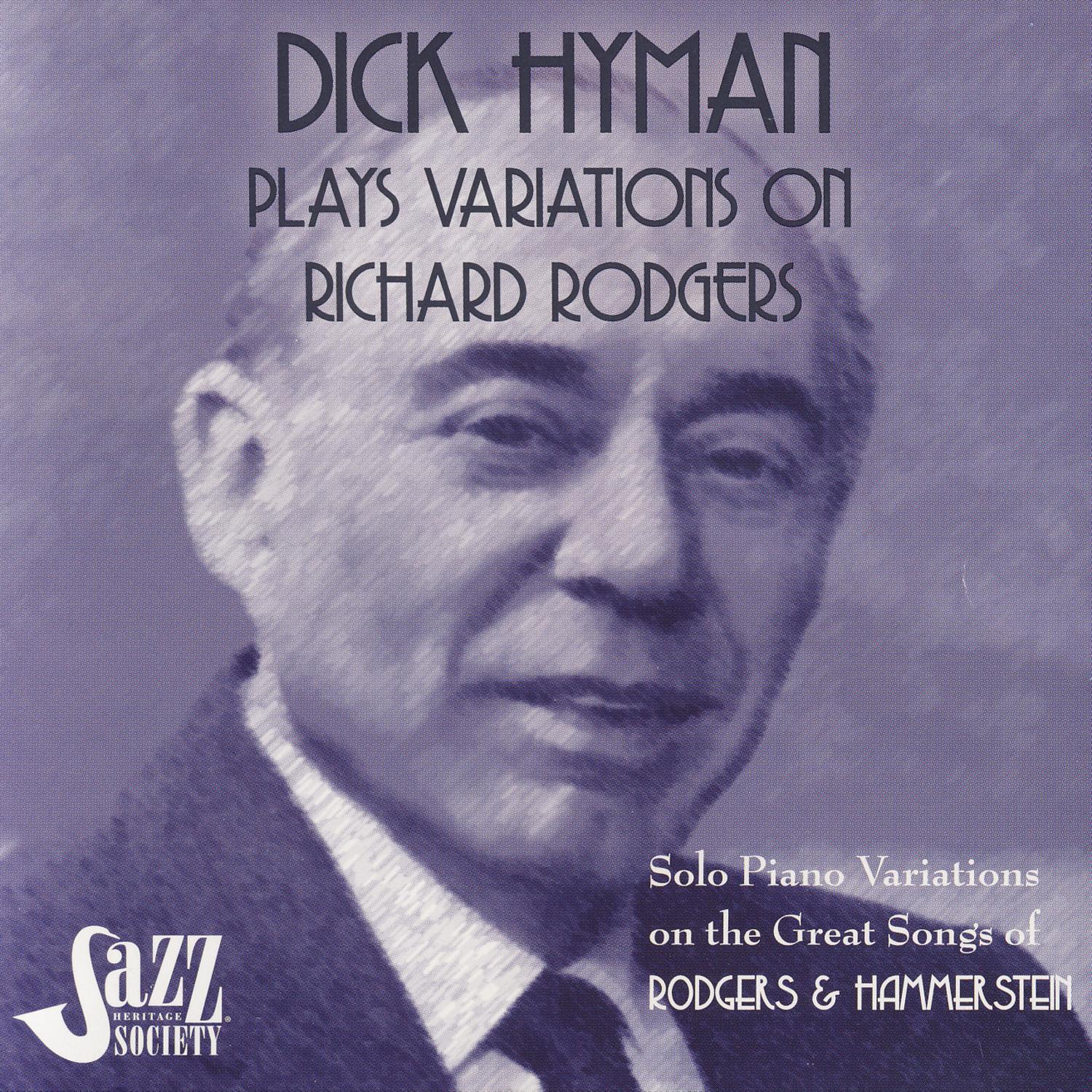 **** Hyman Plays Variations On Richard Rodgers: Rodgers & Hammerstein