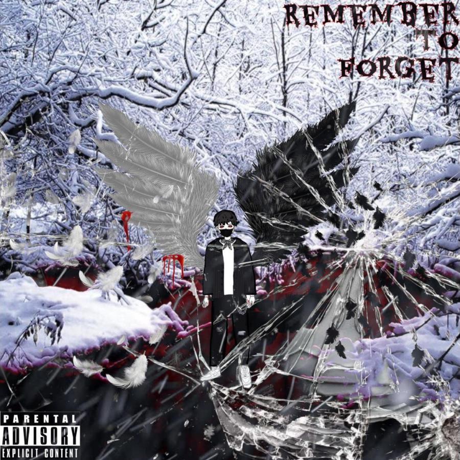 ITACHI20 - REMEMBER TO FORGET ( FEAT. NOTREAL )