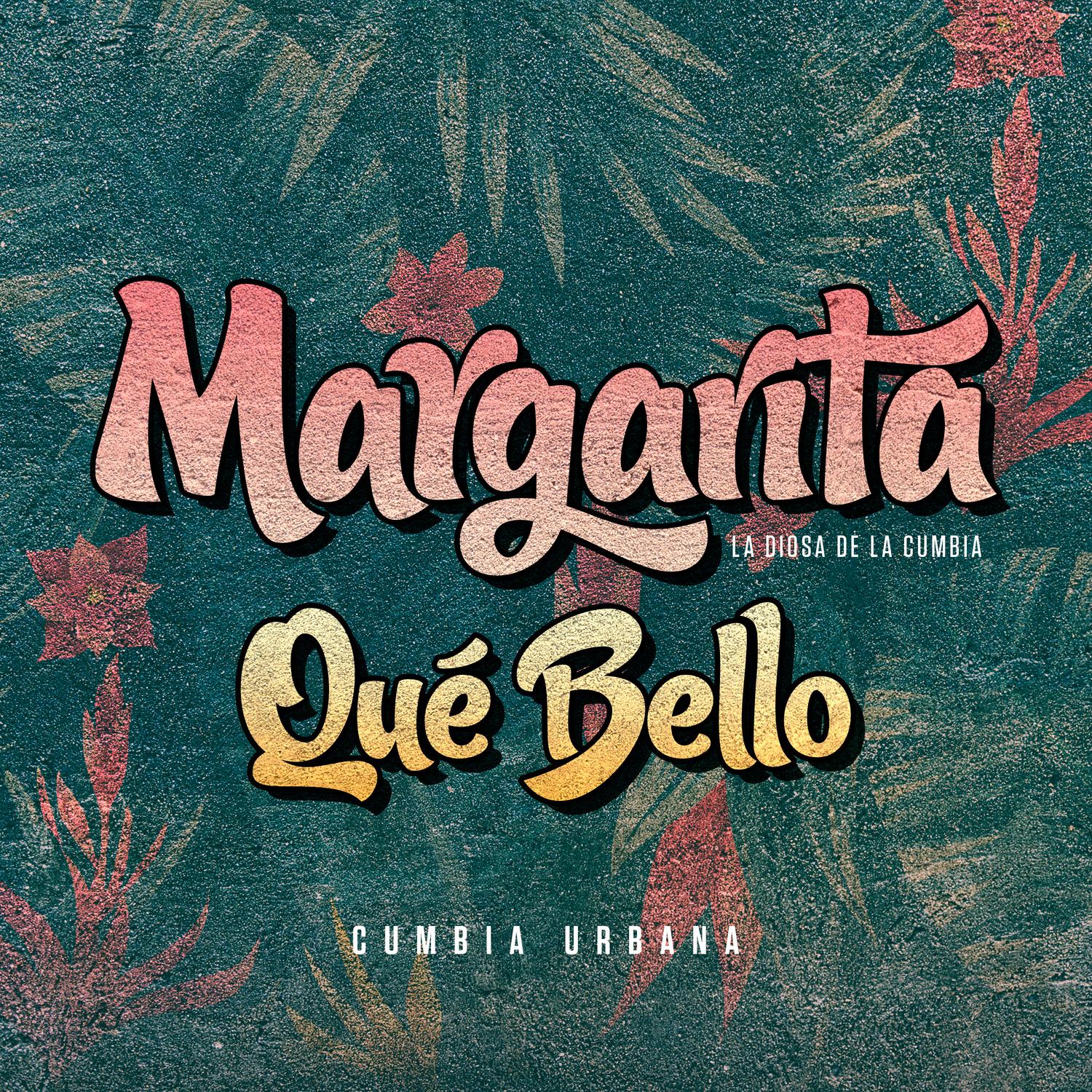 Qué Bello - Cumbia Urbana