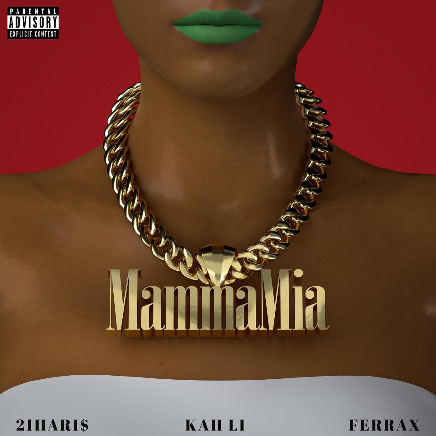 mamma mia(feat ferrax 21hari)