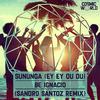 Sununga (Ey Ey Ou Ou) [Sandro Santoz Radio Remix]