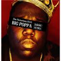 你没听过的Big Poppa专辑