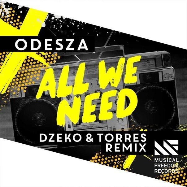 All We Need (Dzeko & Torres Remix)专辑