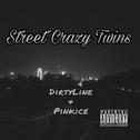 Street Crazy Twins专辑