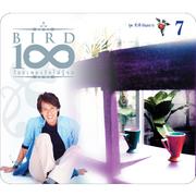 BIRD 100 เพลงรักไม่รู้จบ 7 ชุด ชั่วฟ้าดินสลาย专辑