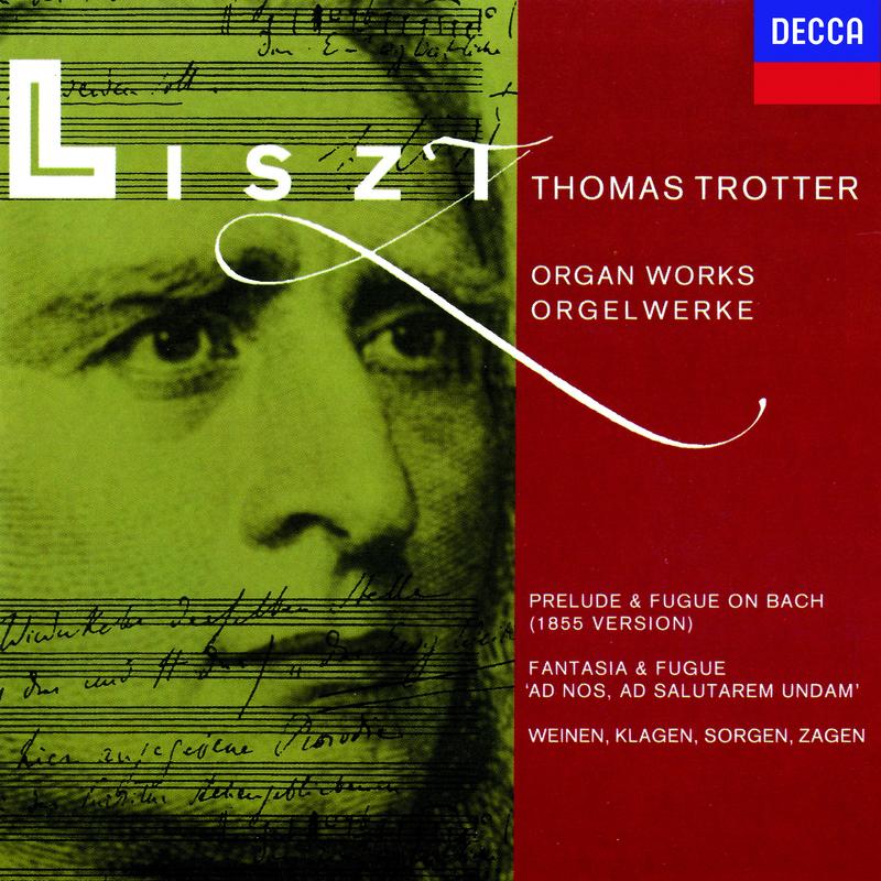 Liszt Organ Works -- Thomas Trotter