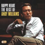 Happy Heart: The Best Of Andy Williams