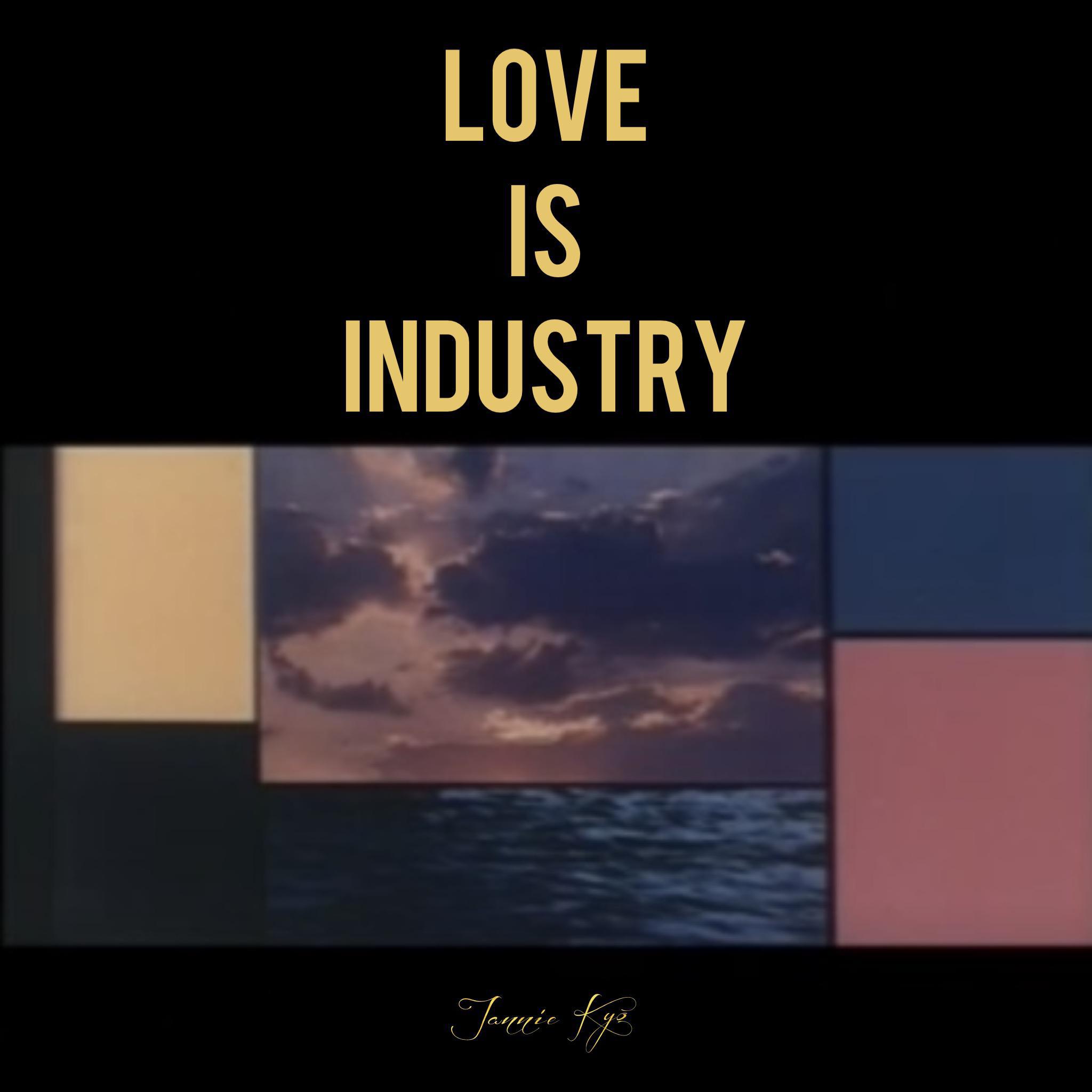 LOVE IS INDUSTRY专辑