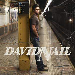 I'm About To Come Alive - David Nail (PH karaoke) 带和声伴奏