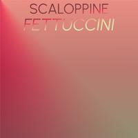 Scaloppine Fettuccini