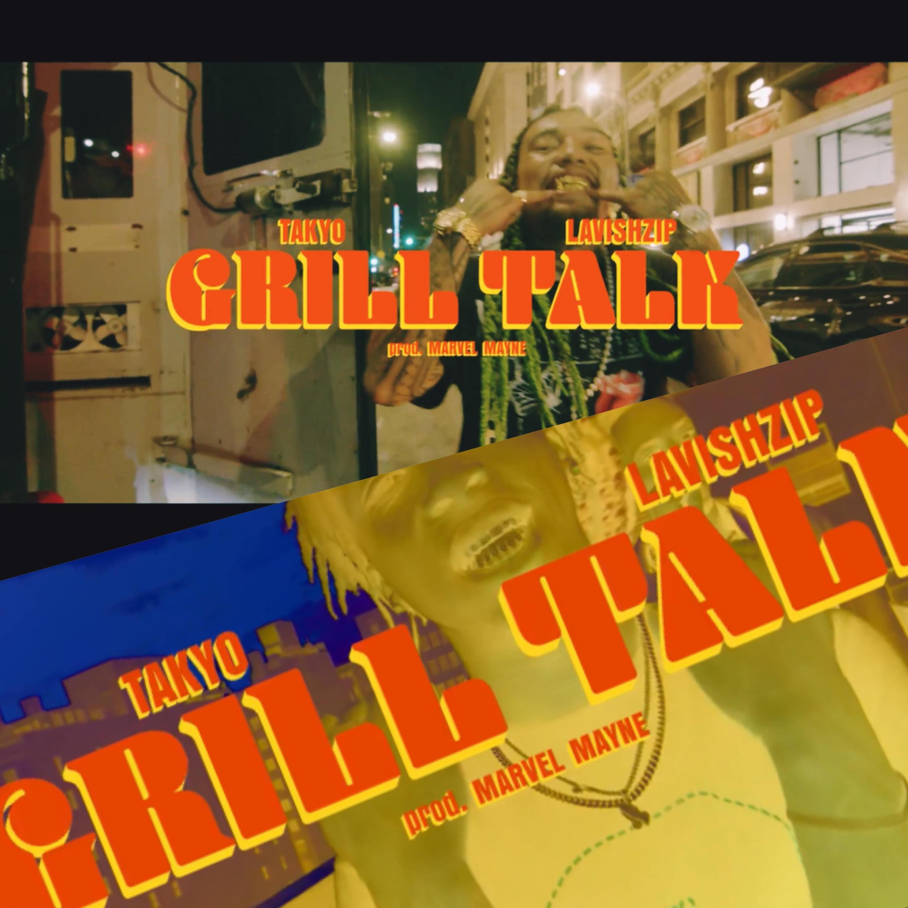 GRILL TALK (feat. Lavish Zip)