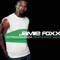 Extravaganza - Jamie Foxx Ft Kanye West