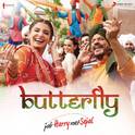 Butterfly (From "Jab Harry Met Sejal")专辑