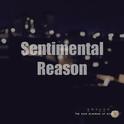 Sentimental Reason专辑