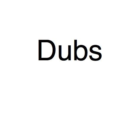 Dubs
