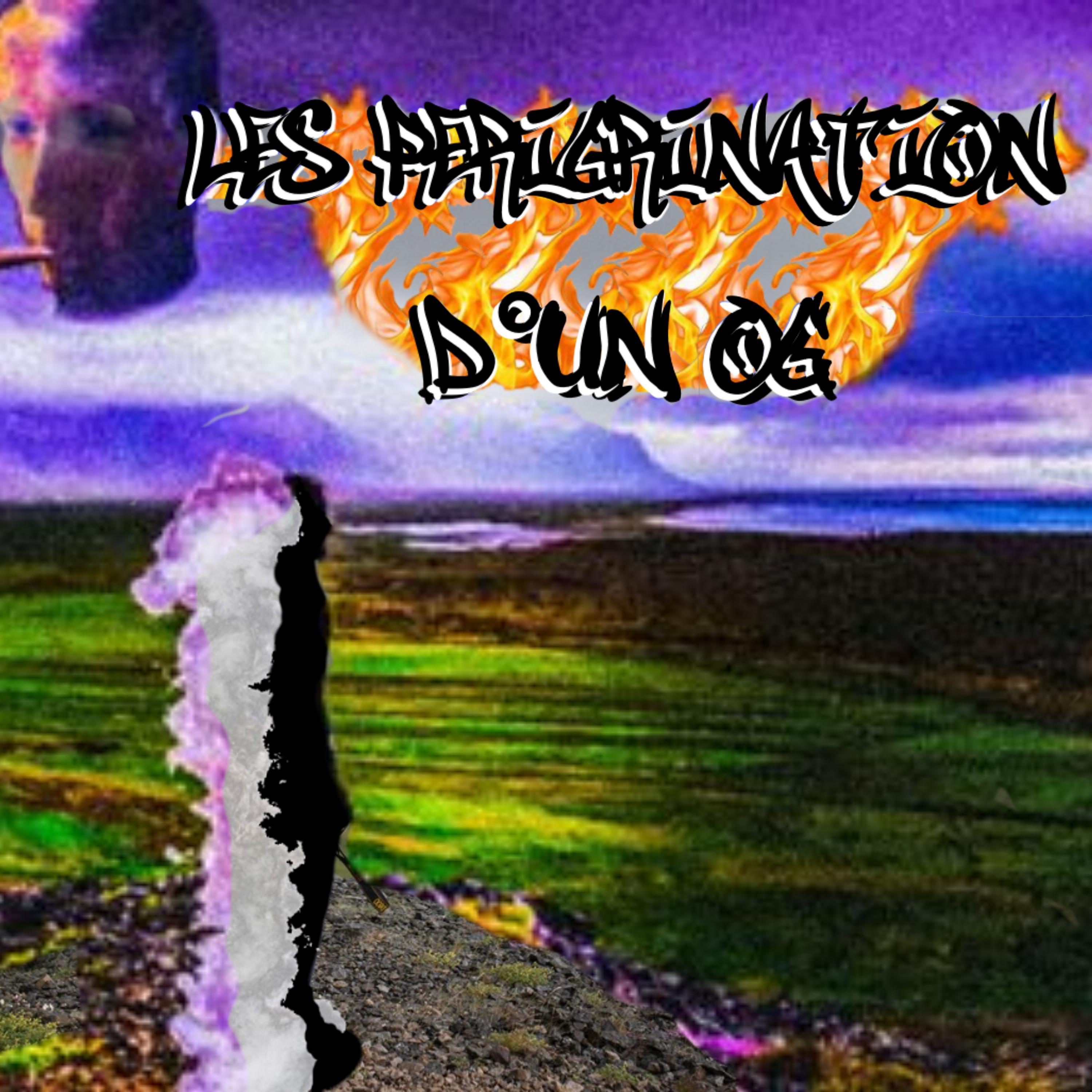 Les Périgrination d'un OG
