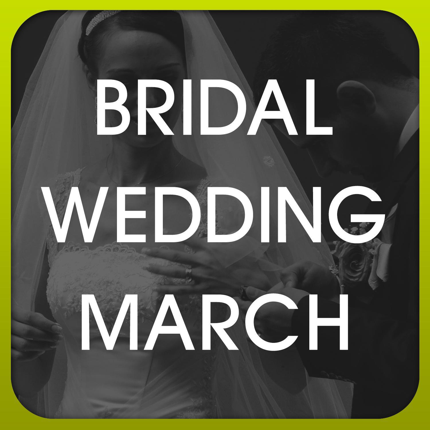 Bridal Wedding March专辑