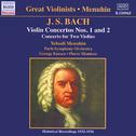 BACH, J.S.: Violin Concertos Nos. 1 and 2  (Menuhin) (1932-1936)专辑