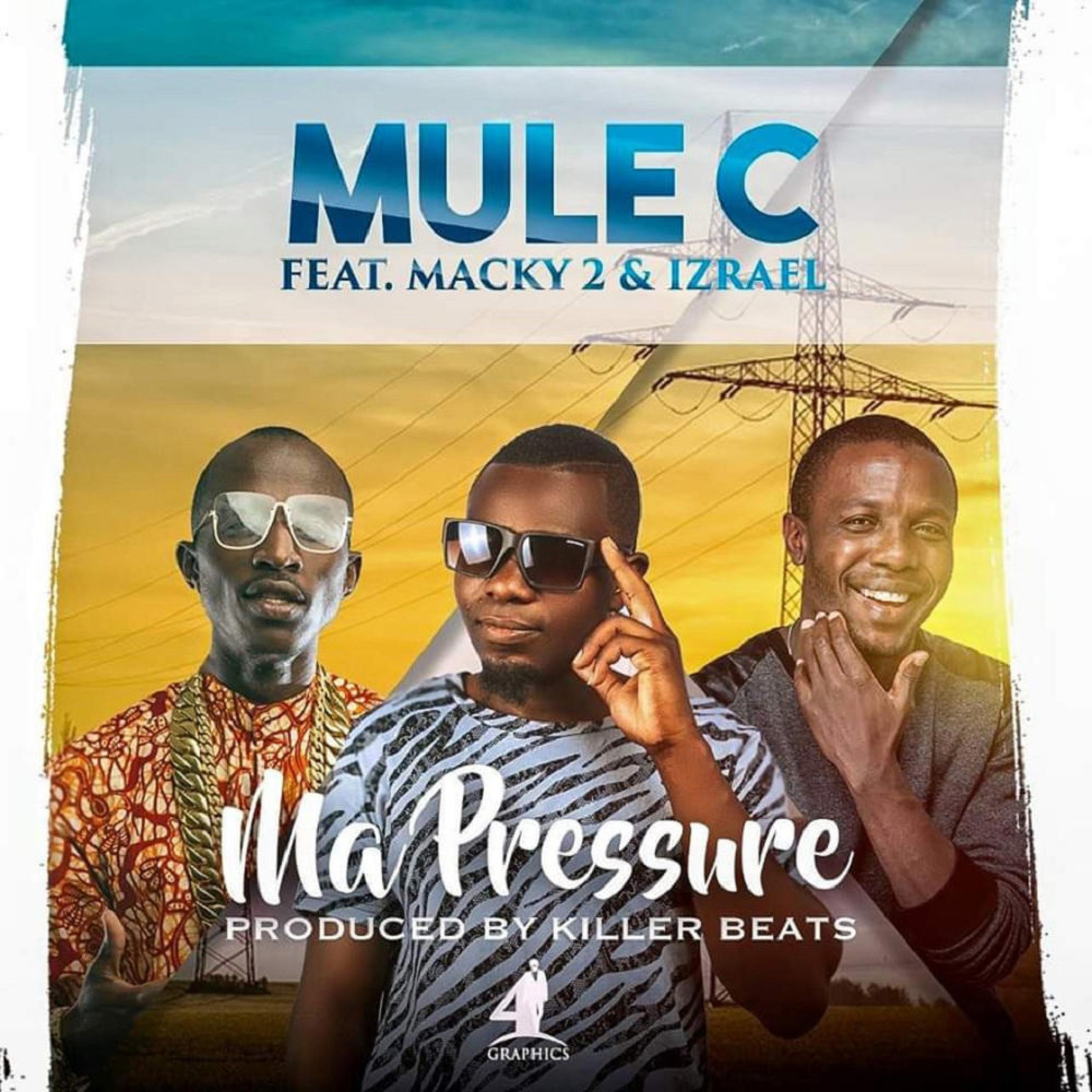 Ma pressure (feat. MACKY 2 & IZRAEL)
