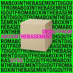 Dig Out From A Box In The Basement专辑