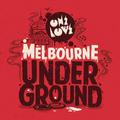 Onelove Melbourne Underground