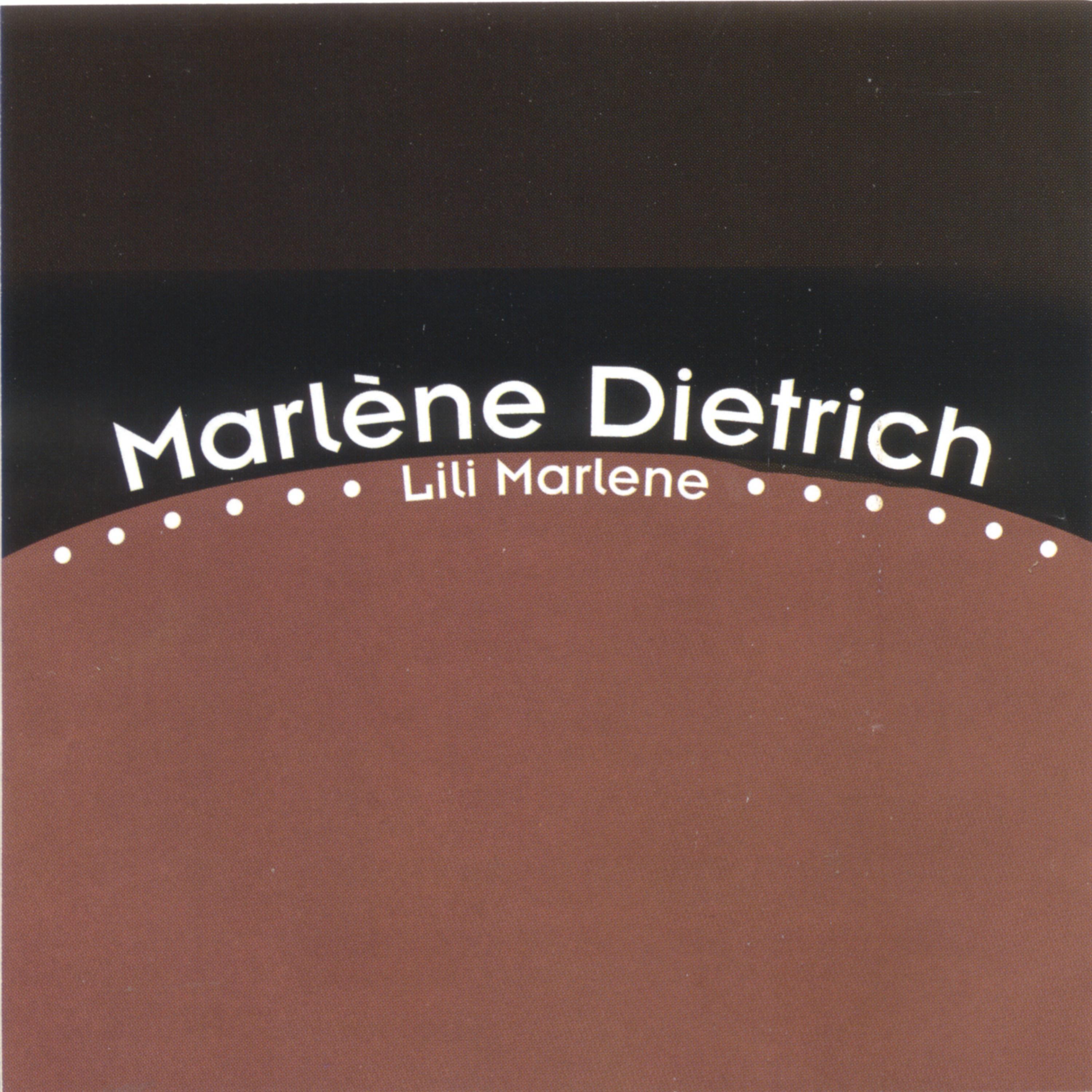 Marlene Dietrich - Lili Marlene
