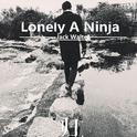 Lonely A Ninja专辑