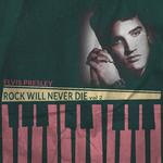 Rock Will Never Die, Vol. 2专辑