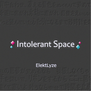 Intolerant Space