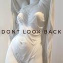 Don't look back专辑