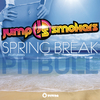 Jump Smokers - Spring Break (Extended Mix)