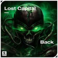 Lost Capital - Back (Instrumental) 原版无和声伴奏