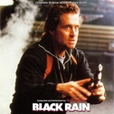 Black Rain (Complete Original Motion Picture Score)专辑