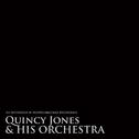 Quincy Jones & His Orchestra - An Anthology by Montecarlo Jazz Recordings专辑