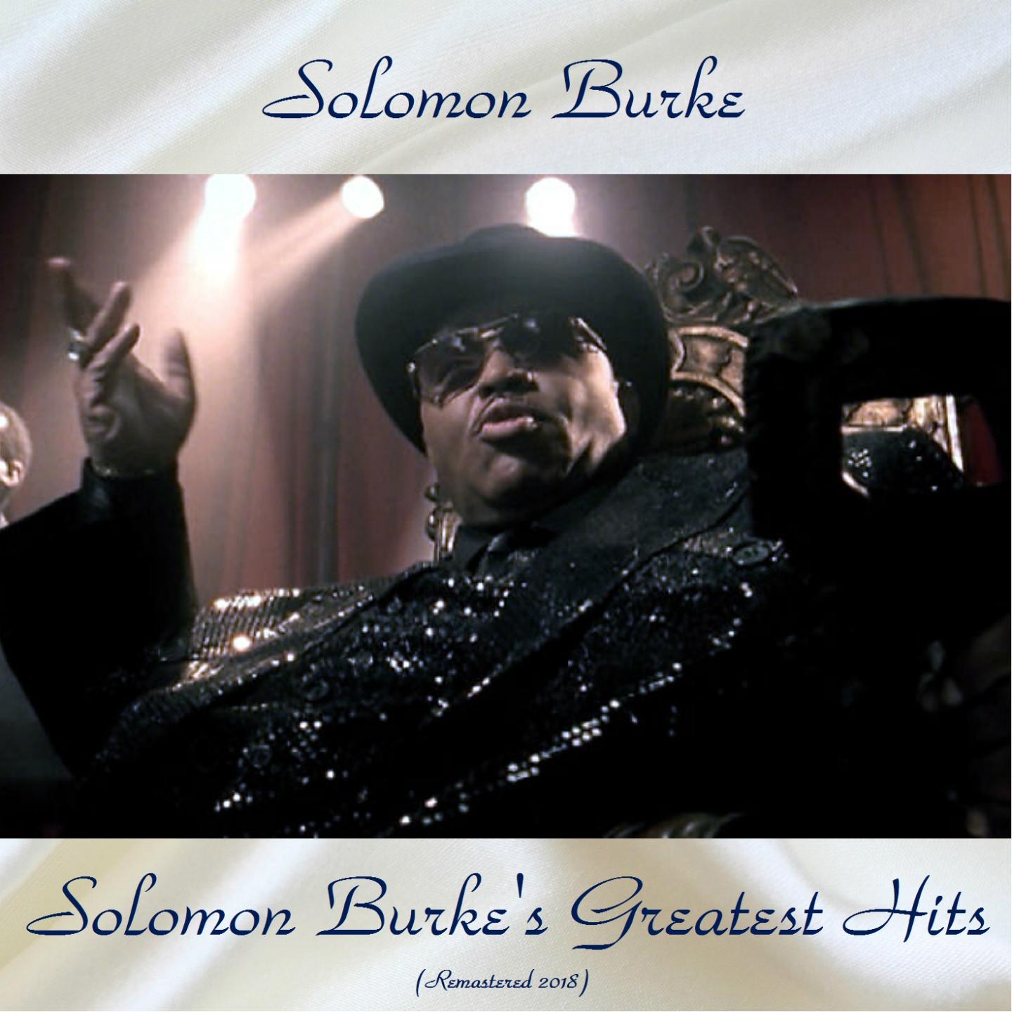 Solomon Burke's Greatest Hits (Remastered 2018)