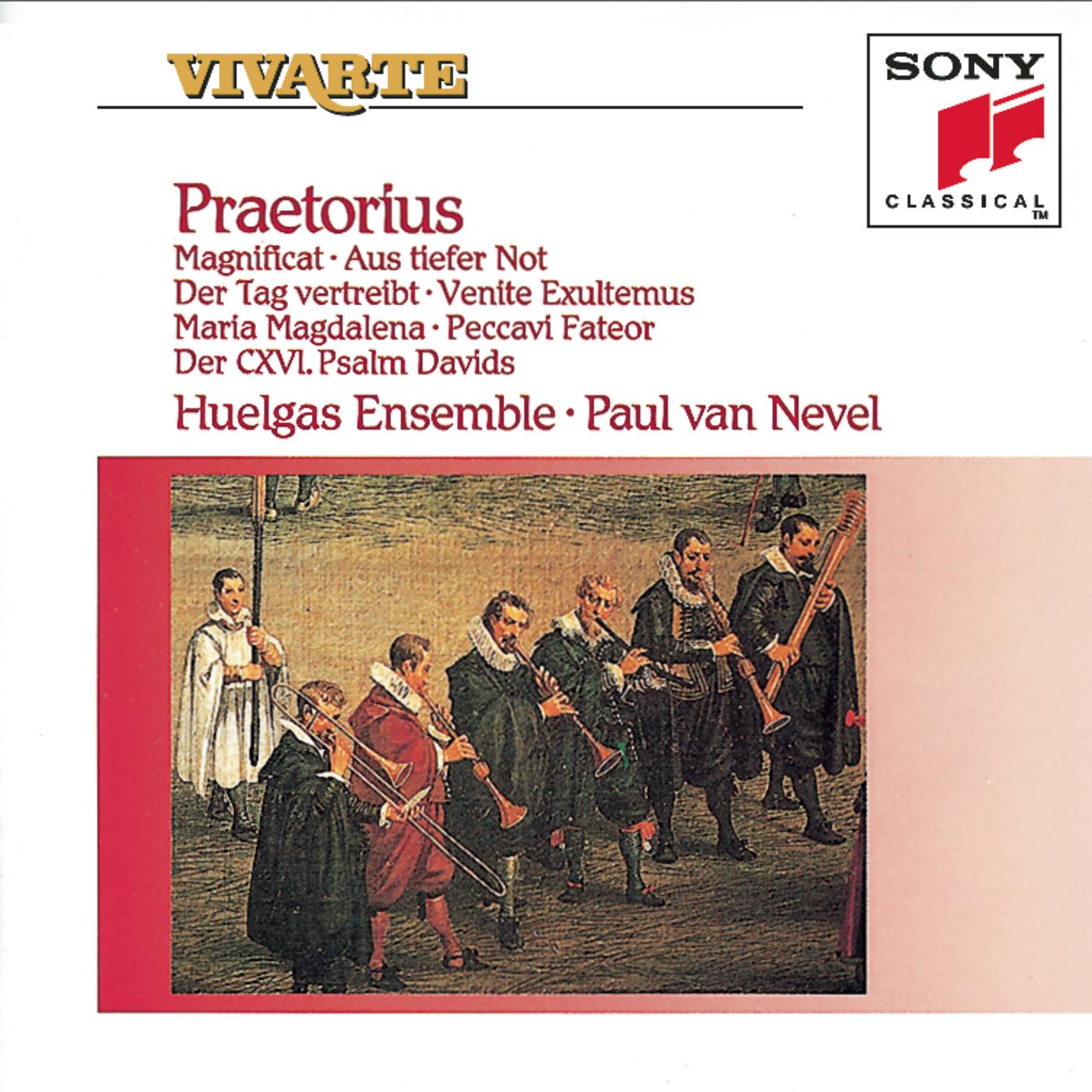 Praetorius: Magnificat; Aus tiefer Not; Der Tag vertreibt; more (Vocal)