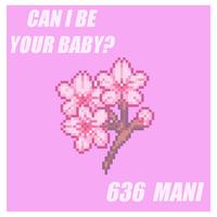 山东 - CAN I BE YOUR BABY