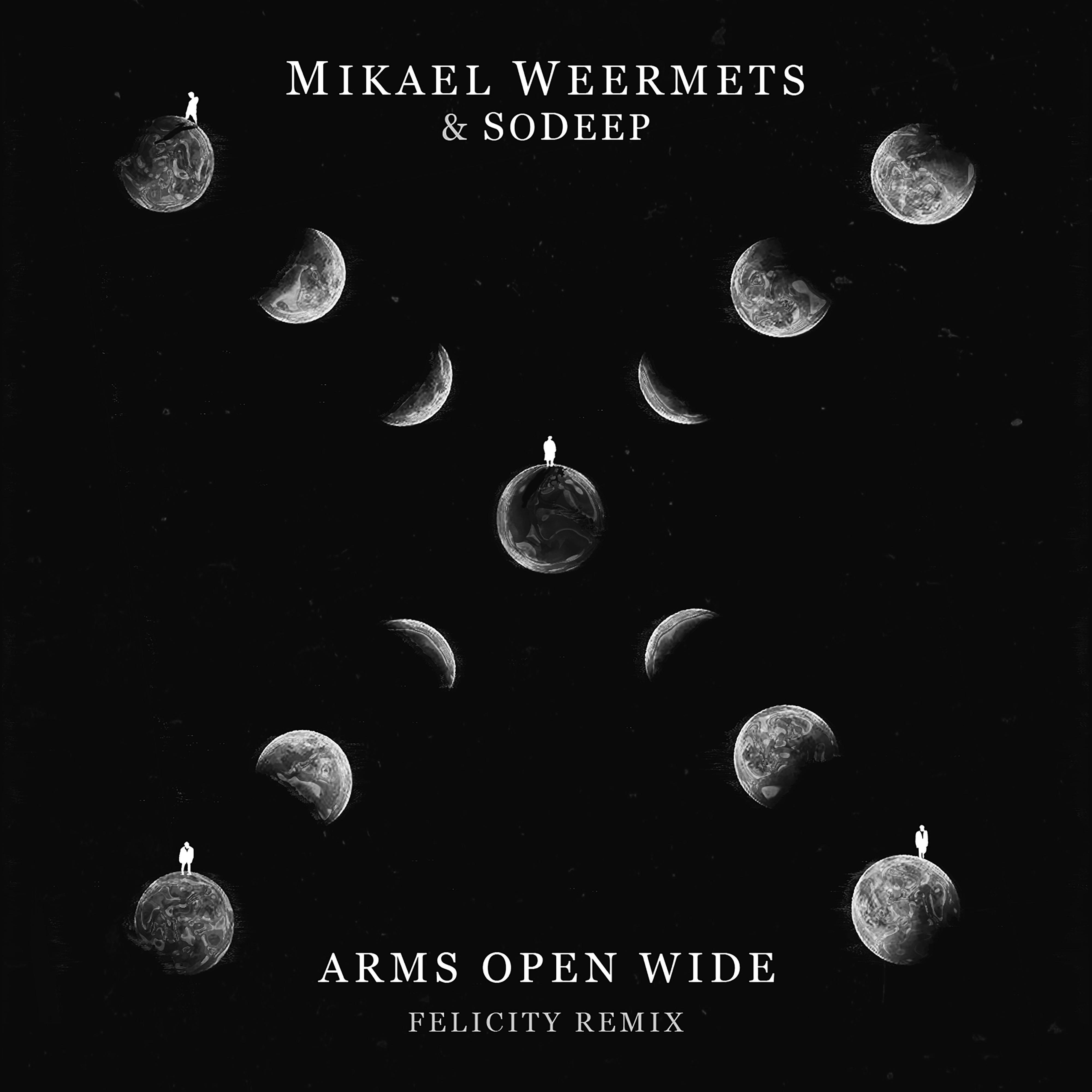 Arms Open Wide (feat. SoDeep) (Felicity Remix)