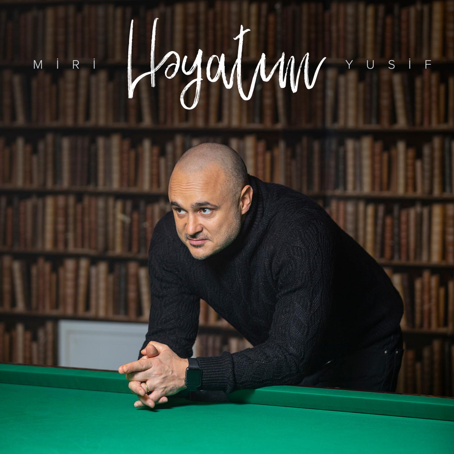 Həyatım