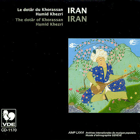 Iran: Hamid Khezri, The dotar of Khorassan专辑