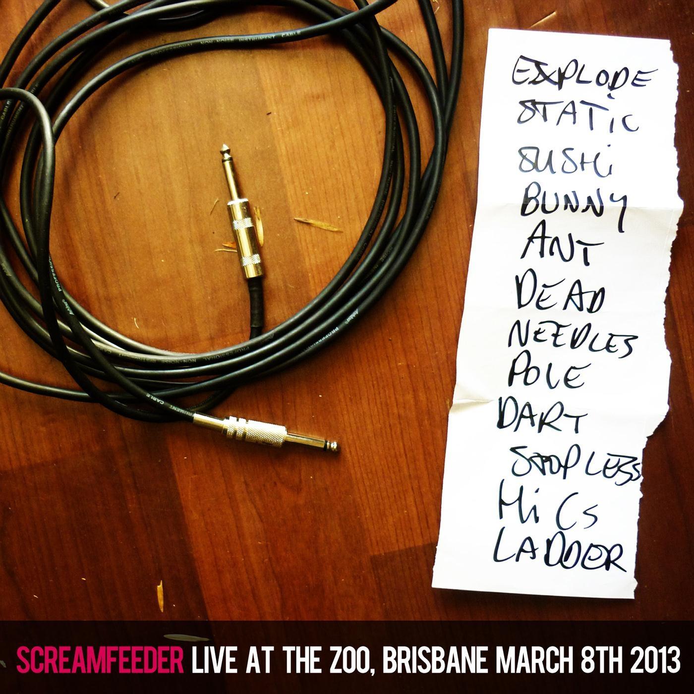 Live At the Zoo (Brisbane, March 8th 2013)