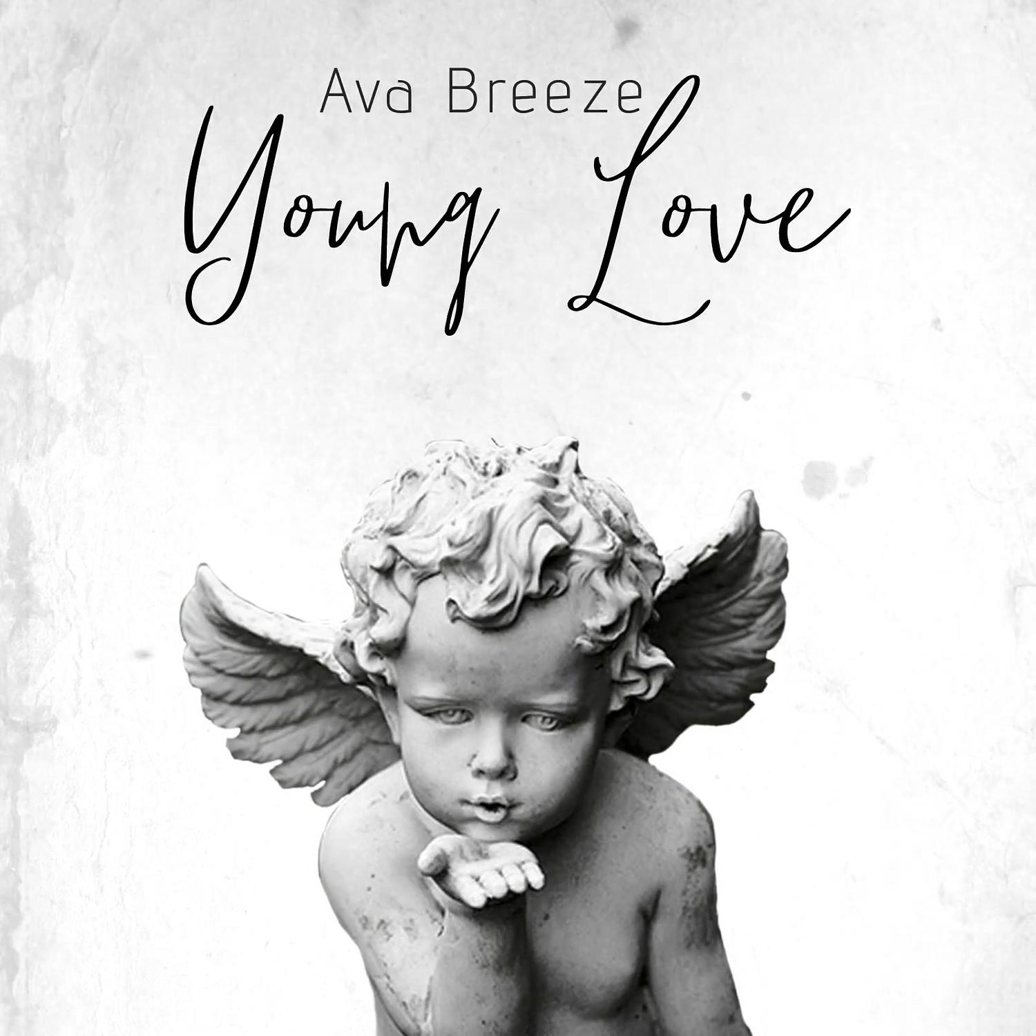 Ava Breeze - Young Love
