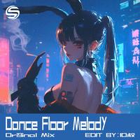Dance Floor Melody（舞池旋律）